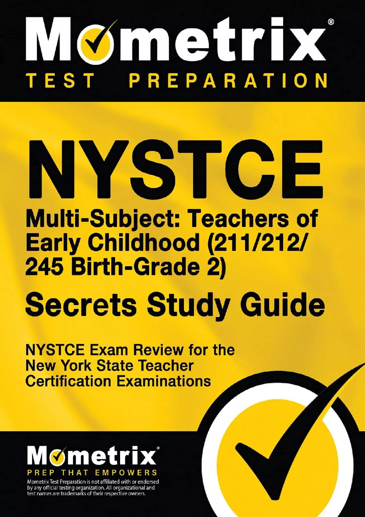 [EBOOK] NYSTCE Multi-Subject: Teachers of Early Childhood 211/212/245 Birth-Grade 2 Secrets