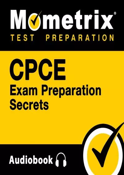 [READ] CPCE Secrets Study Guide: CPCE Test Review for the Counselor Preparation Comprehensive Examination