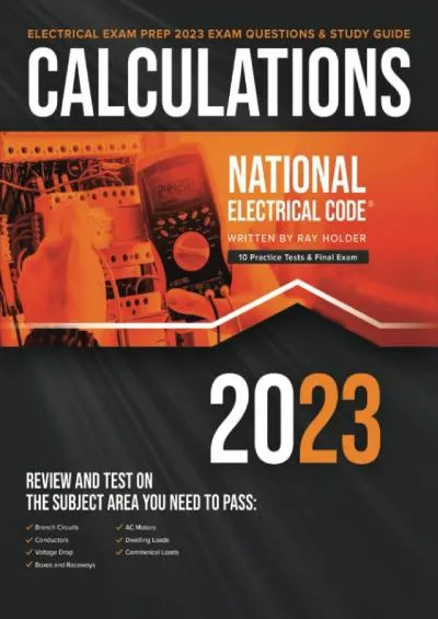 [EBOOK] 2023 Practical Calculations for Electricians: Exam Questions  Study Guide for the 2023 National Electrical Code