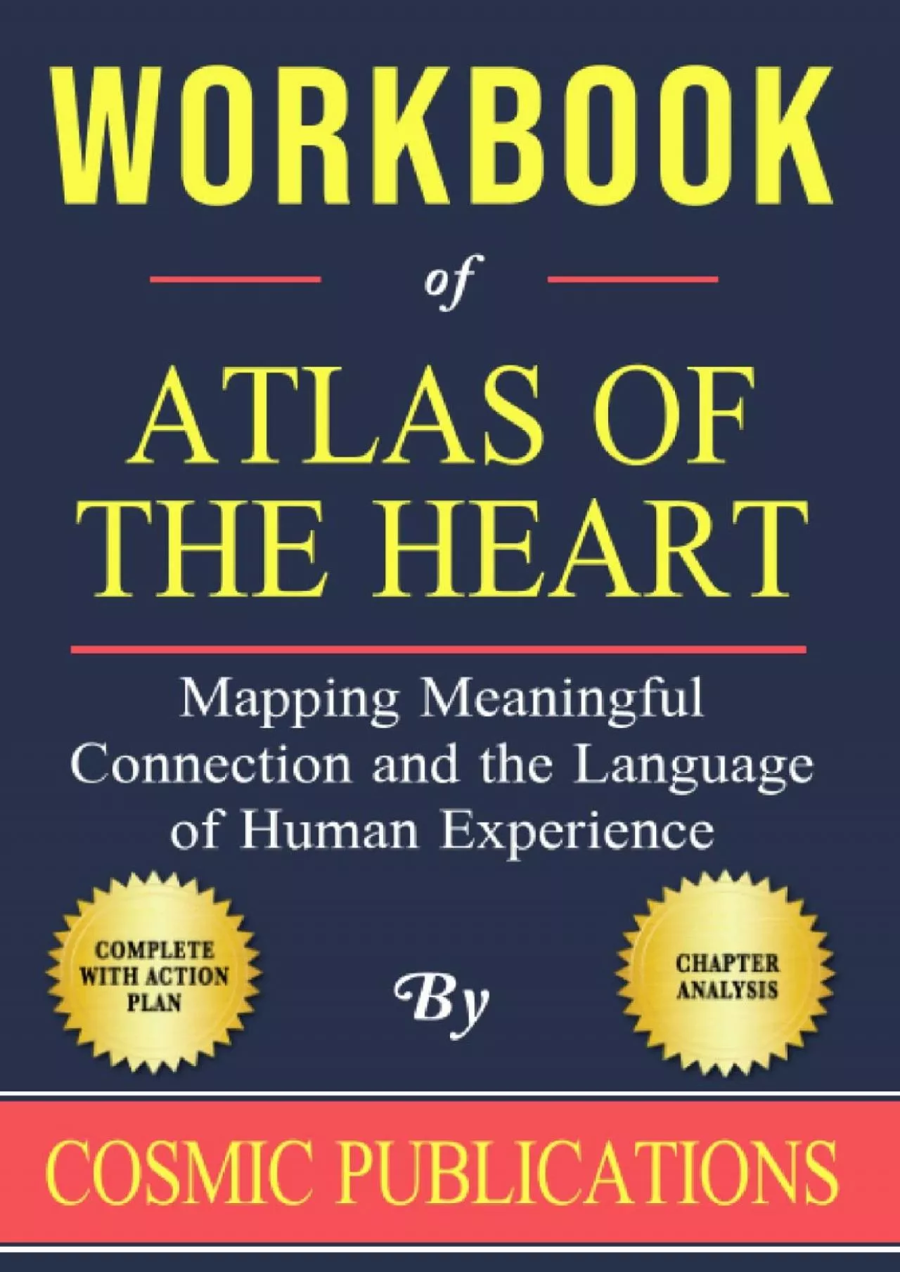 PDF-[READ] Workbook: Atlas of the Heart by Brené Brown: Mapping Meaningful Connection and