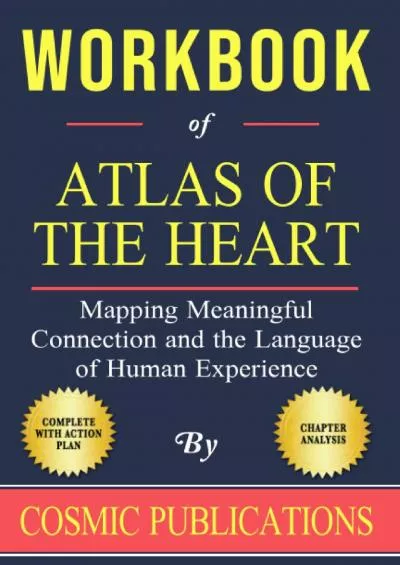 [READ] Workbook: Atlas of the Heart by Brené Brown: Mapping Meaningful Connection and the Language of Human Experience