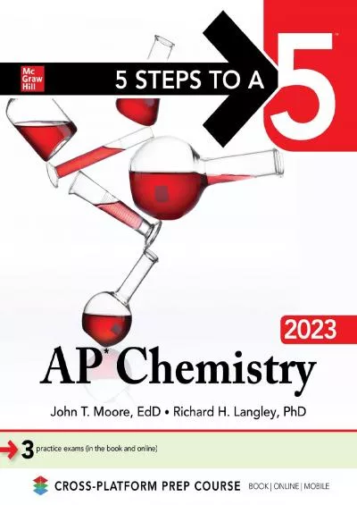 [DOWNLOAD] 5 Steps to a 5: AP Chemistry 2023