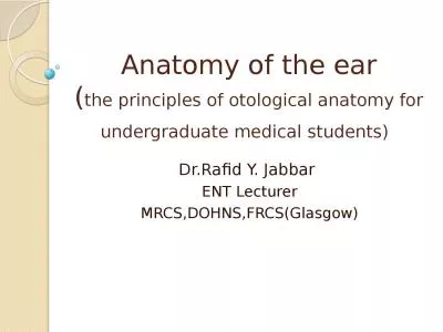 Anatomy of the ear ( the principles of