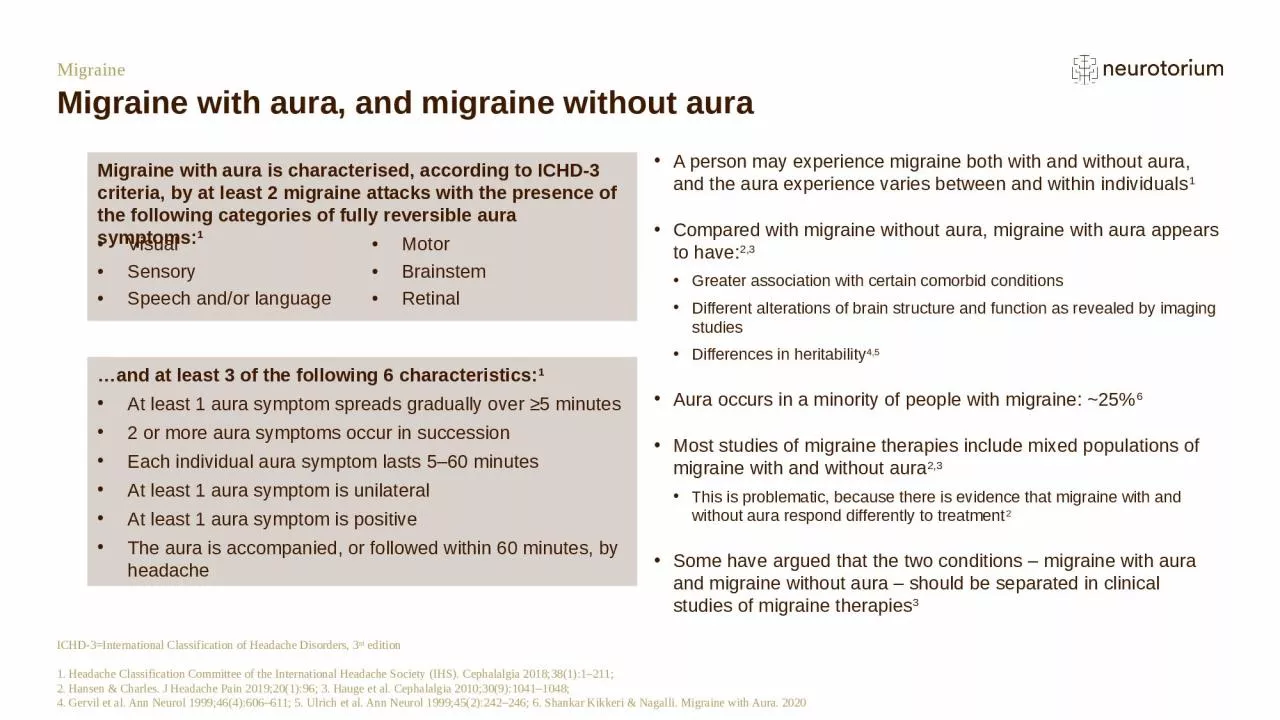Migraine Migraine with aura, and migraine without aura