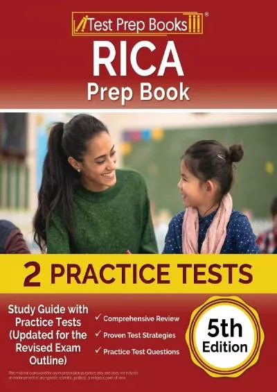 [EBOOK] RICA Prep Book 2023-2024: Study Guide with 2 Practice Tests Updated for the Revised Exam Outline [5th Edition]