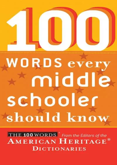 [READ] 100 Words Every Middle Schooler Should Know