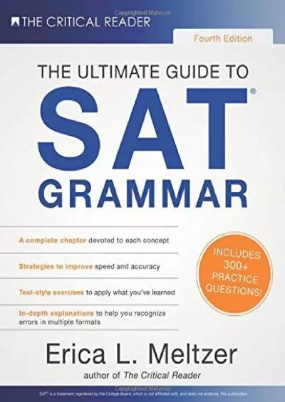 [DOWNLOAD] 4th Edition, The Ultimate Guide to SAT Grammar