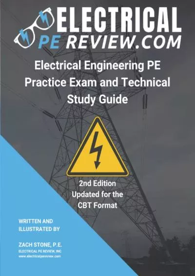 [READ] Electrical Engineering PE Practice Exam and Technical Study Guide