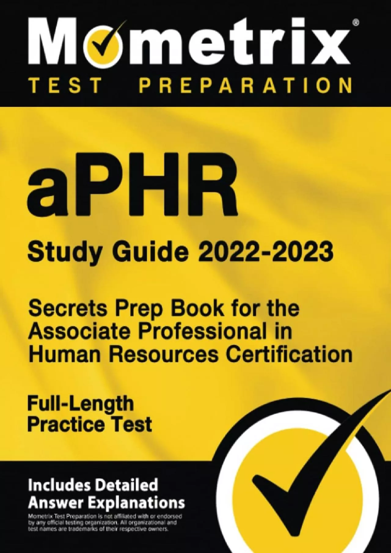 PDF-[DOWNLOAD] aPHR Study Guide 2022-2023: Secrets Prep Book for the Associate Professional