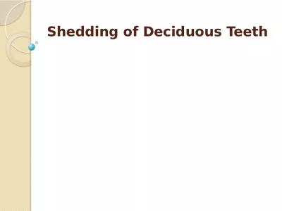 Shedding of Deciduous Teeth