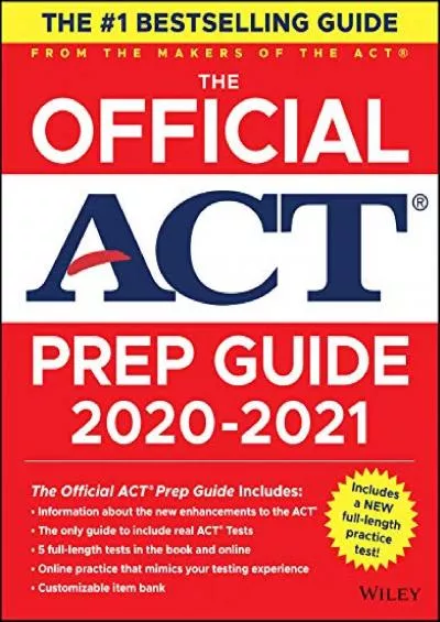 [READ] The Official Act Prep Guide 2020 - 2021, Book + 5 Practice Tests + Bonus Online Content
