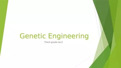 Genetic Engineering  Third grade lec2
