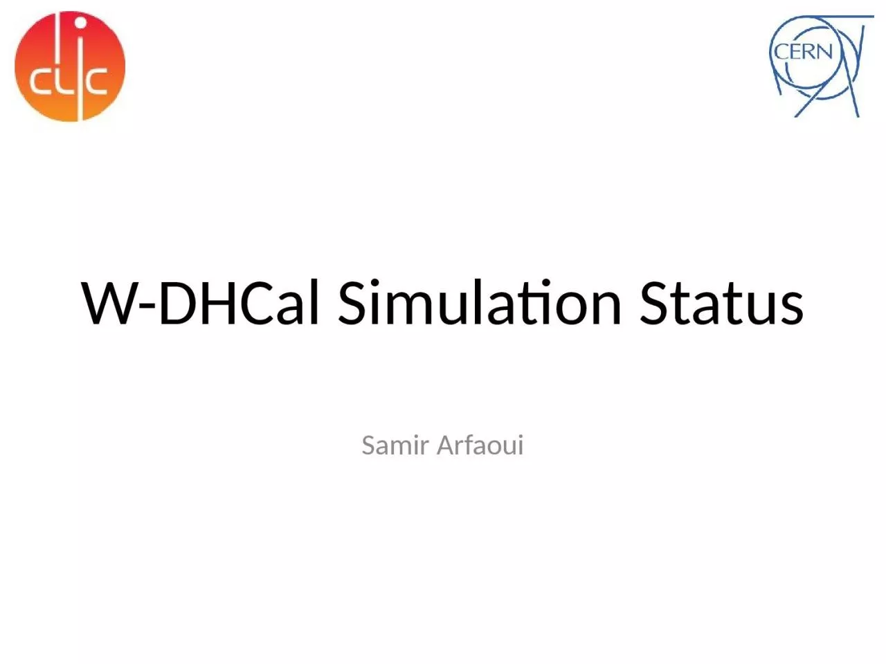 W-D H Cal Simulation Status