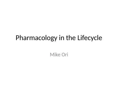 Pharmacology in the Lifecycle