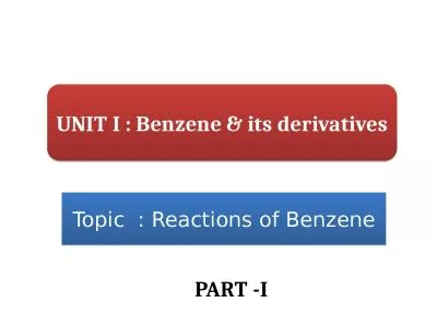 Topic  : Reactions of Benzene
