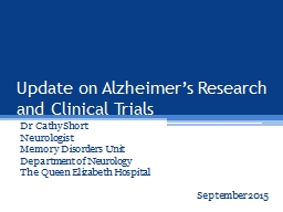 Update on Alzheimer’s Research and Clinical Trials