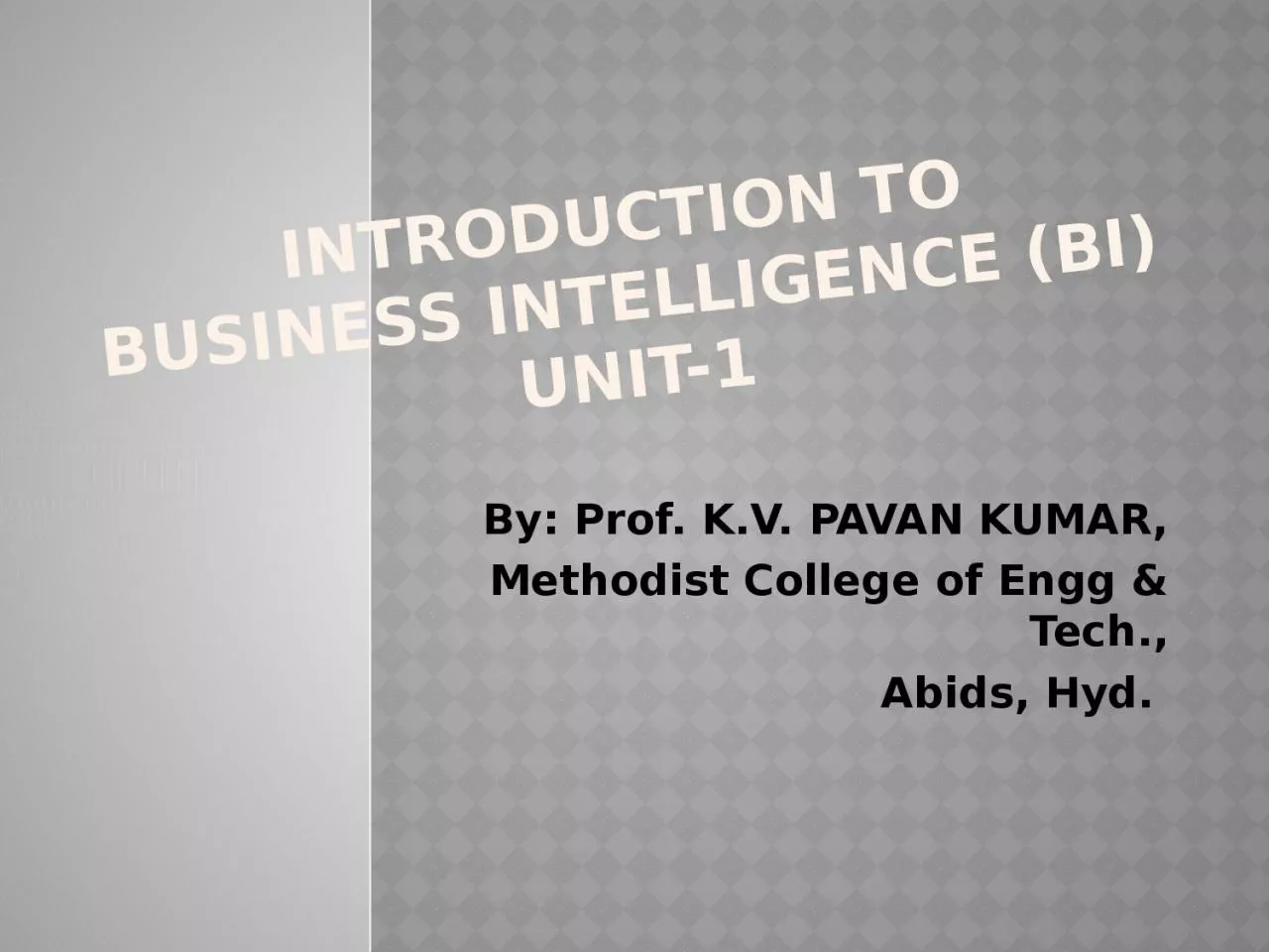 Introduction to Business Intelligence (BI)