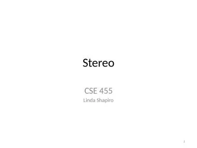 Stereo CSE 455 Linda Shapiro