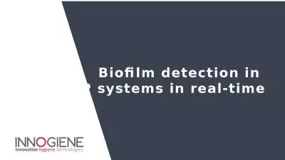 1 Biofilm detection in  CIP systems in real-time