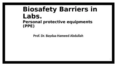 Biosafety Barriers in Labs.