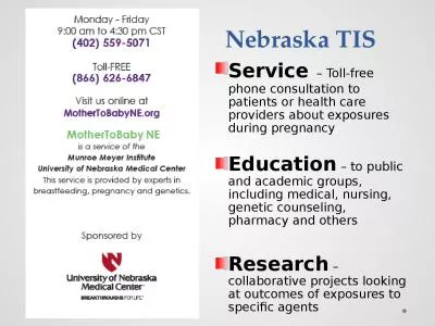 Nebraska TIS Service   – Toll-free phone consultation to patients or health care providers about