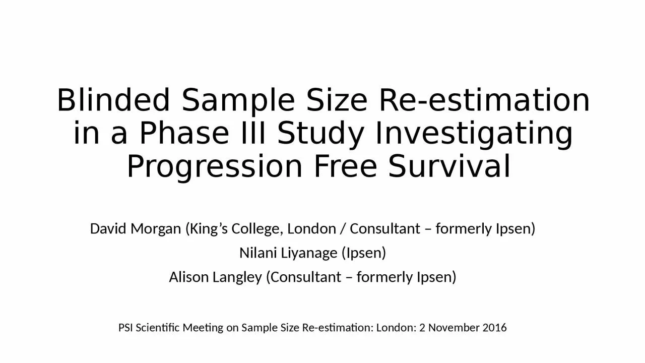 PPT-Blinded Sample Size Re-estimation in a Phase III Study Investigating Progression Free