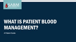 What is Patient Blood Management?