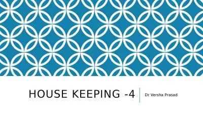 House keeping -4 Dr   Versha