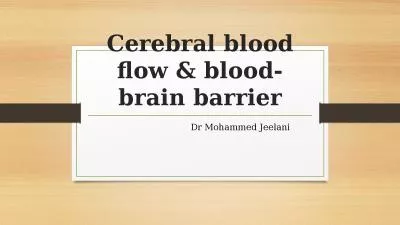 Cerebral blood flow & blood-brain barrier
