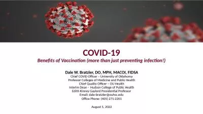 COVID-19 Benefits of Vaccination (more than just preventing infection!)