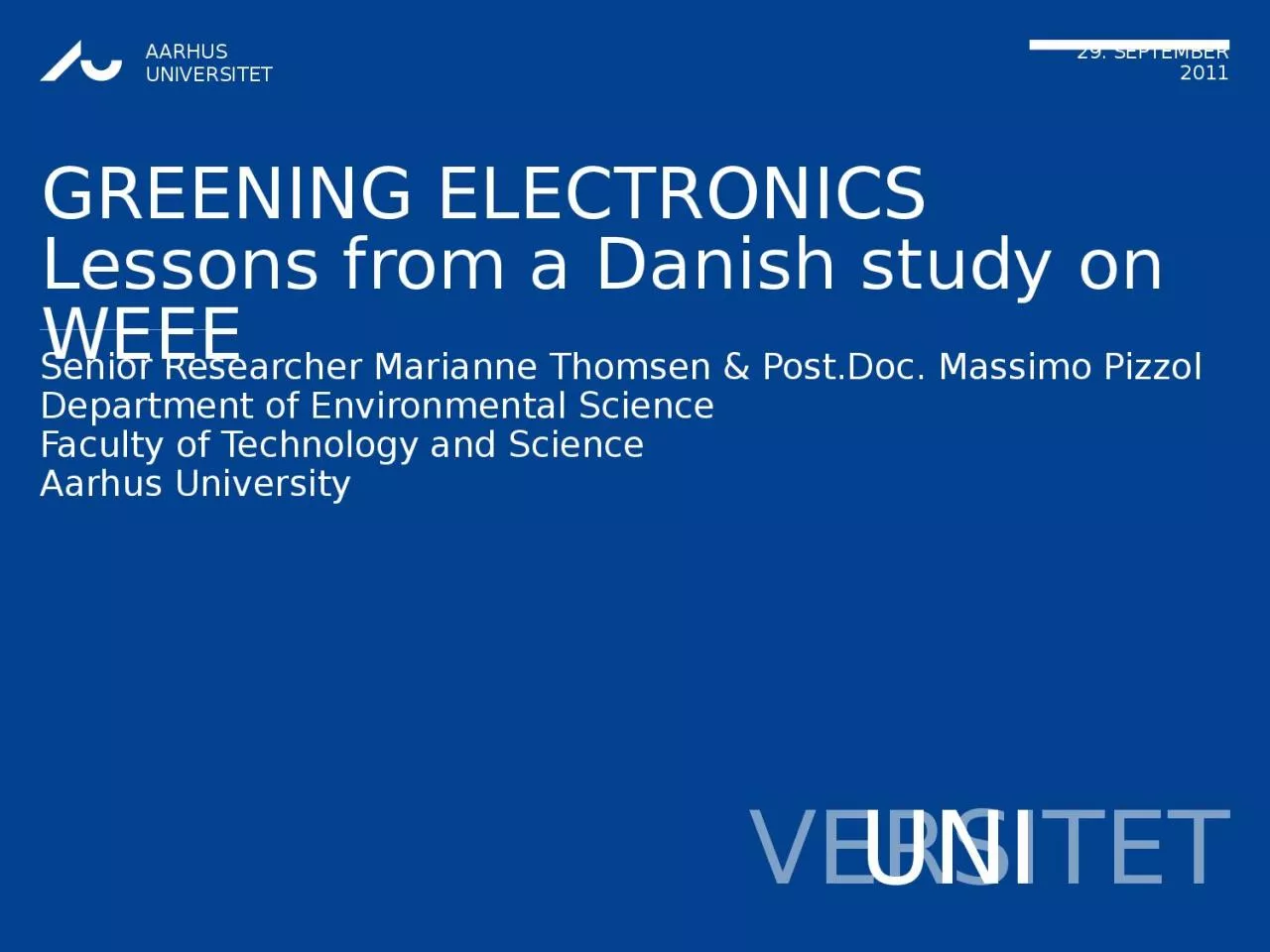 PPT-GREENING ELECTRONICS Lessons from a Danish study on WEEE