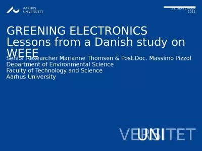 GREENING ELECTRONICS Lessons from a Danish study on WEEE