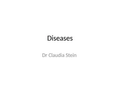 Diseases Dr  Claudia Stein
