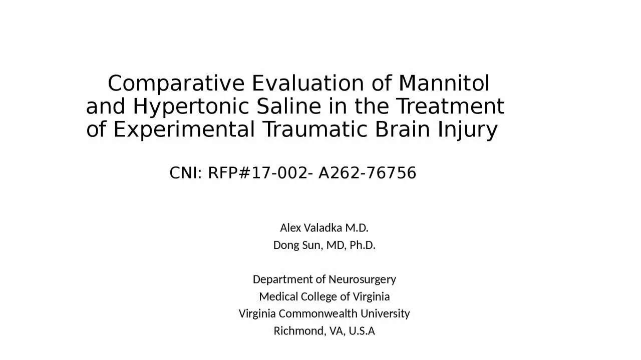 PPT-Comparative Evaluation of Mannitol and Hypertonic Saline in the Treatment of Experimental