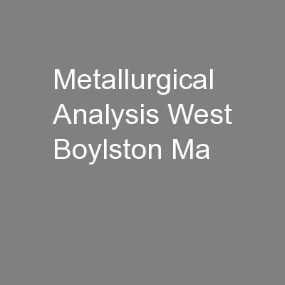 Metallurgical Analysis West Boylston Ma