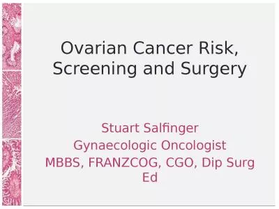 Ovarian Cancer Risk, Screening and Surgery