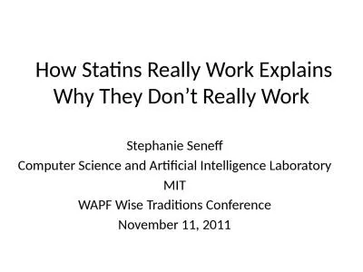 How  Statins  Really Work Explains Why They Don’t Really Work