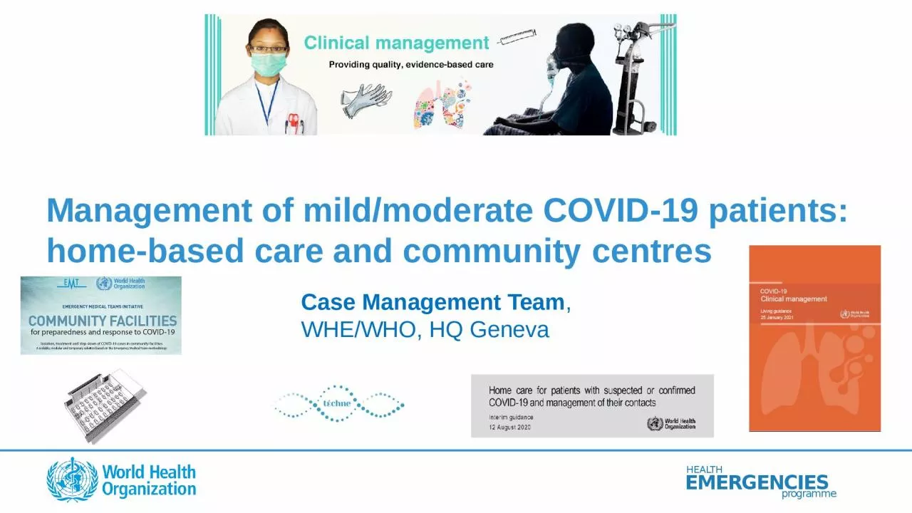 PPT-Management of mild/moderate COVID-19 patients: home-based care and community