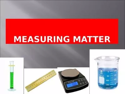 Measuring Matter Learning Objectives