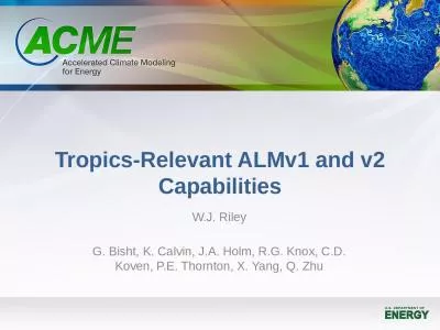 Tropics-Relevant  ALMv1 and
