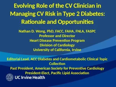 Evolving Role of the CV Clinician in Managing CV Risk in Type 2 Diabetes: Rationale and Opportuniti