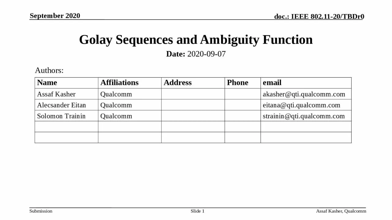 Golay Sequences and Ambiguity Function