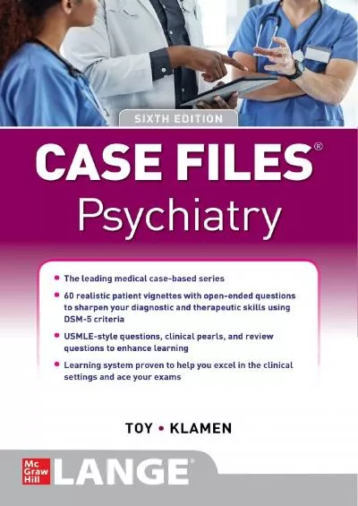 [DOWNLOAD] Case Files Psychiatry, Sixth Edition