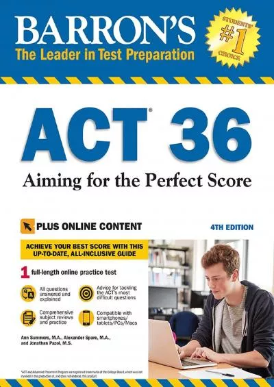 [EBOOK] ACT 36 with Online Test: Aiming for the Perfect Score Barron\'s Test Prep