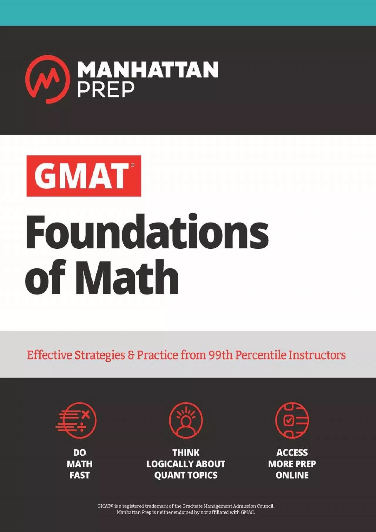 [EBOOK] GMAT Foundations of Math: 900+ Practice Problems in Book and Online Manhattan