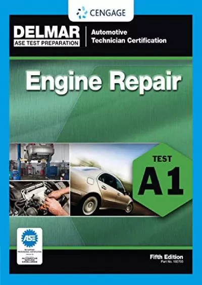 [EBOOK] ASE Test Preparation - A1 Engine Repair Automobile Certification Series