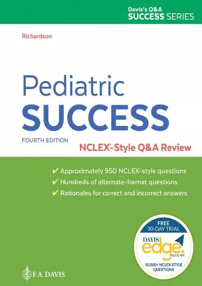 [EBOOK] Pediatric Success NCLEX-Style QA Review with 30-day Access to Davis Edge NCLEX-RN