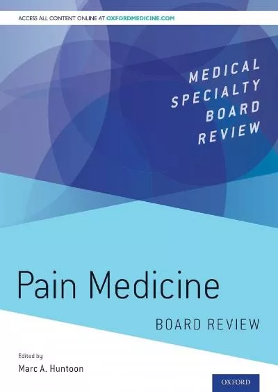 [DOWNLOAD] Pain Medicine Board Review Medical Specialty Board Review
