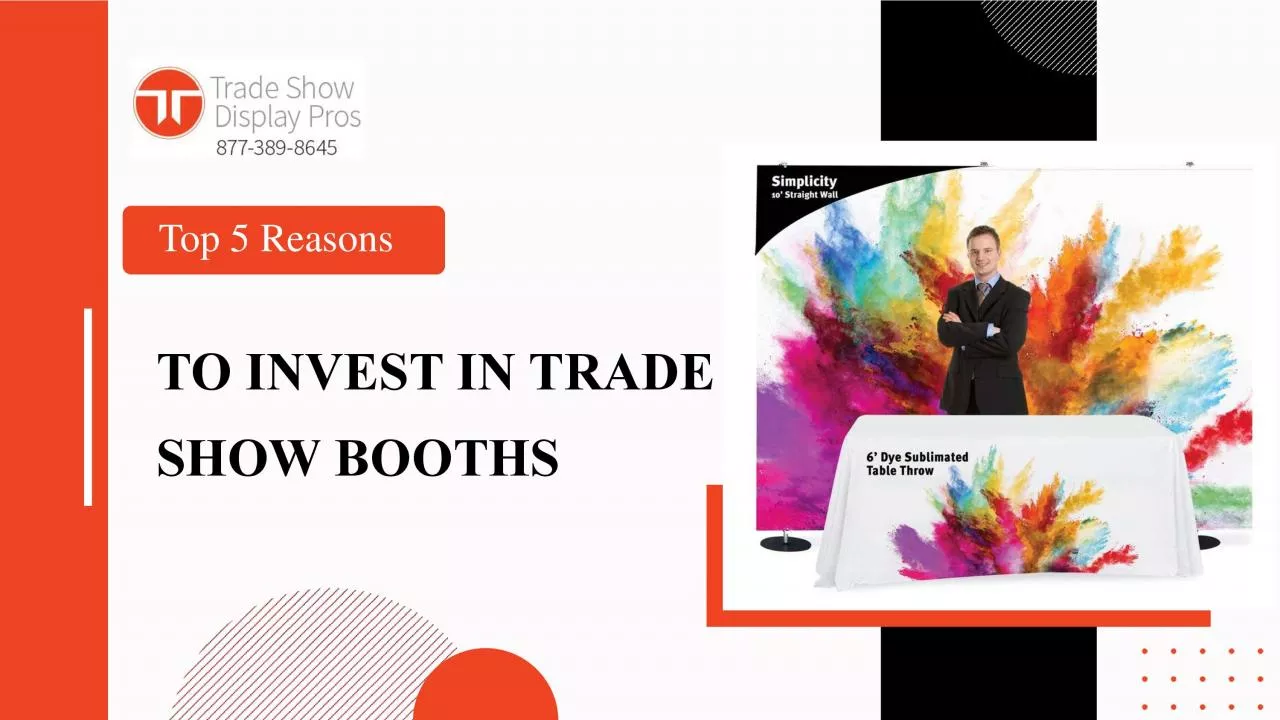 5 Reasons To Invest In A Trade Show Booth