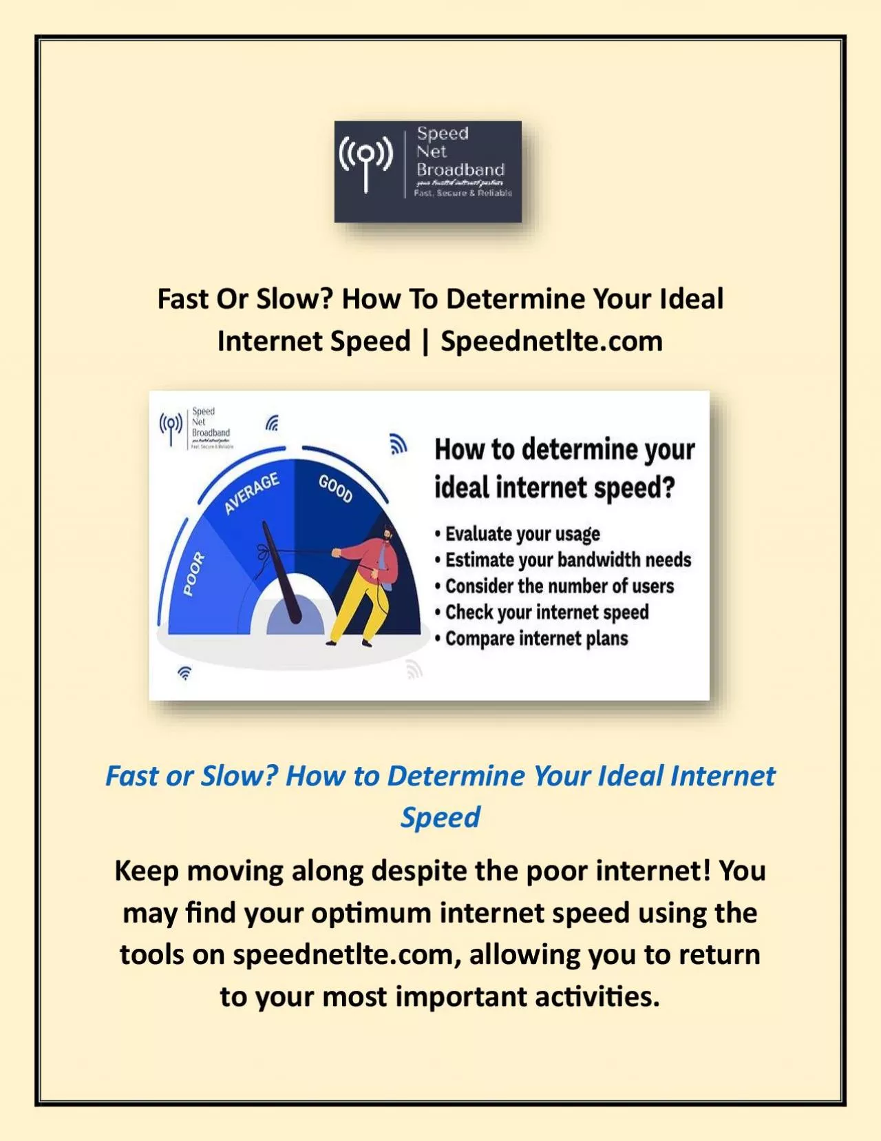 Fast Or Slow? How To Determine Your Ideal Internet Speed | Speednetlte.com